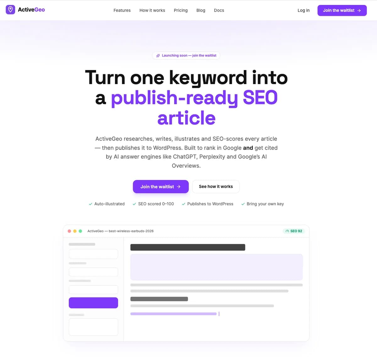 ActiveGeo dashboard — turn one keyword into a publish-ready SEO article, scored 92